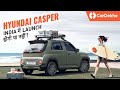 Will the Hyundai Casper Launch in India? | Tata Punch rival | Specifications, Dimensions and more