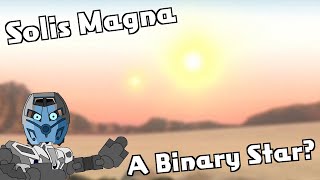 Solis Magna - a Binary Star?