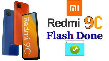 Mi Redmi 9C Flashing Full Guide
