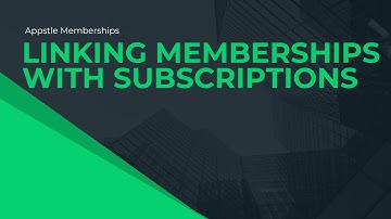 Linking Memberships With Subscriptions