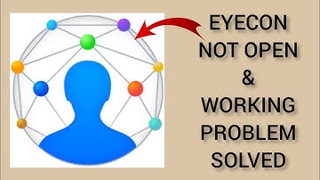 How To Solve Eyecon App Not Working/Not Open Problem|| Rsha26 Solutions