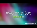 Awesome God (Medium Key) [Worship Song] [Instrumental Track]