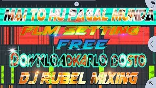 Mai To  Hu Pagal Munda Hindi Song Flm Setting Free Download Korlo screenshot 5