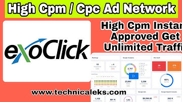 ExoClick High Cpm Ad Network Instant Approved Trick Bloggers  Google Adsense Alternative ads network
