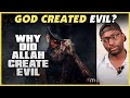 Jinn In Islam #22 | Why Did Allah Create Evil? - REACTION