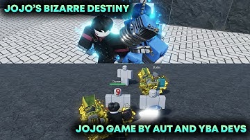 MADE BY AUT AND YBA DEVS || JOJO