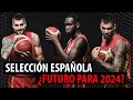 🏀🇪🇸 ESPAÑA 2024: ¿ES POSIBLE SER CAMPEÓN SIN GASOL? ¿FUTURO en el BALONCESTO ESPAÑOL? ¿SANTI ALDAMA?