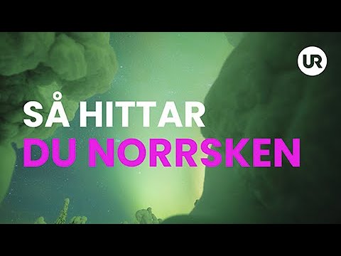 Video: Var man kan se norrskenet i Sverige