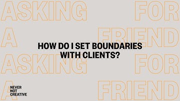 How do I set boundaries with clients?