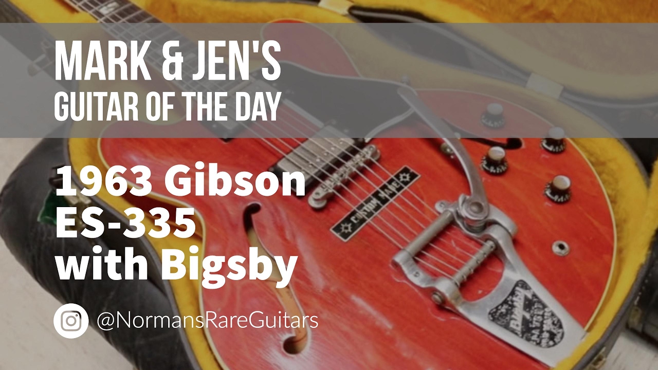 1963 Gibson ES-335 with Bigsby | Guitar of the Day - YouTube
