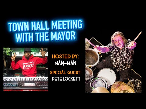 Town Hall Meeting with The Mayor ft. Pete Lockett!