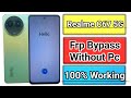 Realme C67 5G Frp Bypass 🔥 || Without Pc Frp Bypass || All Realme Frp Bypass || Latest Update