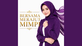 Bersama Merajut Mimpi