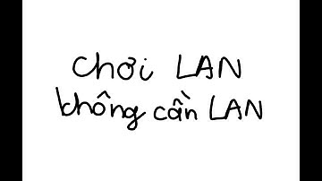 CÁCH MỞ SERVER LAN MINECRAFT KHÔNG CẦN LAN