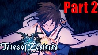 Tales of Zestiria PC Gameplay Part 2