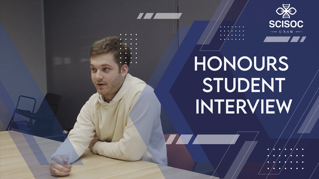[UNSW SCISOC] Honours Student Interview Series EP1: Anton Maraldo