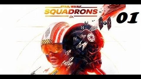 Star Wars: Squadrons Gameplay Walkthrough Episode 1 - Lord Vader