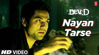 Nayan Tarse - Video Song | Amit Trivedi | Dev D | Amitabh Bhattacharya | Abhay Deol, Kalki Koechlin News