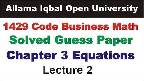 1429 Code Chapter 3 Solved Guess Paper Lecture 2 | 1429 Chapter 3 Equations Guess