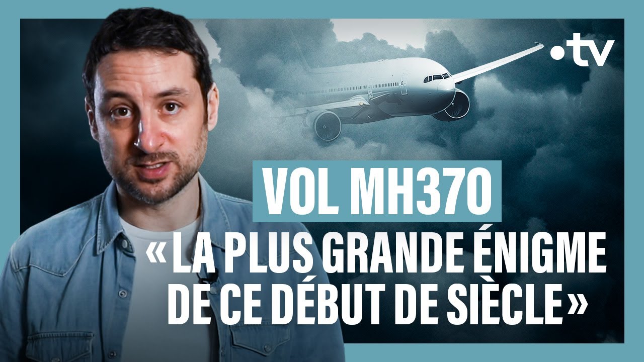 10 ans après la disparition du vol MH370, le mystère reste entier MH370, la vérité disparue