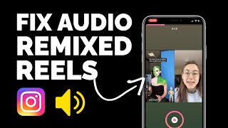 How to Fix the AUDIO When Remixing Instagram Reels Resimi