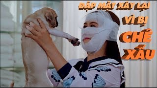 Bị Mắng Làm Nhục Con Gái Bến Tre, Lê Như Quyết Tâm Đập Mặt Xây Lại | Phim Ca Nhạc CÔ GÁI XẤU QUÁ