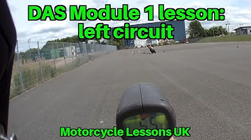 Direct Access, DAS, Module 1 motorcycle lesson at the test centre (left circuit)