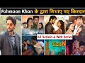 Fahmaan khan serials  fahmaan khan all serials list  fahmaan khan new serial  web series list