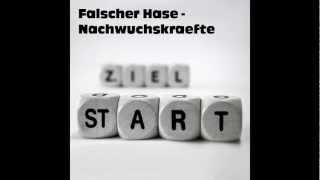 Falscher Hase - Nachwuchskräfte (Januar 2012) [DJ Mix | Deep House]