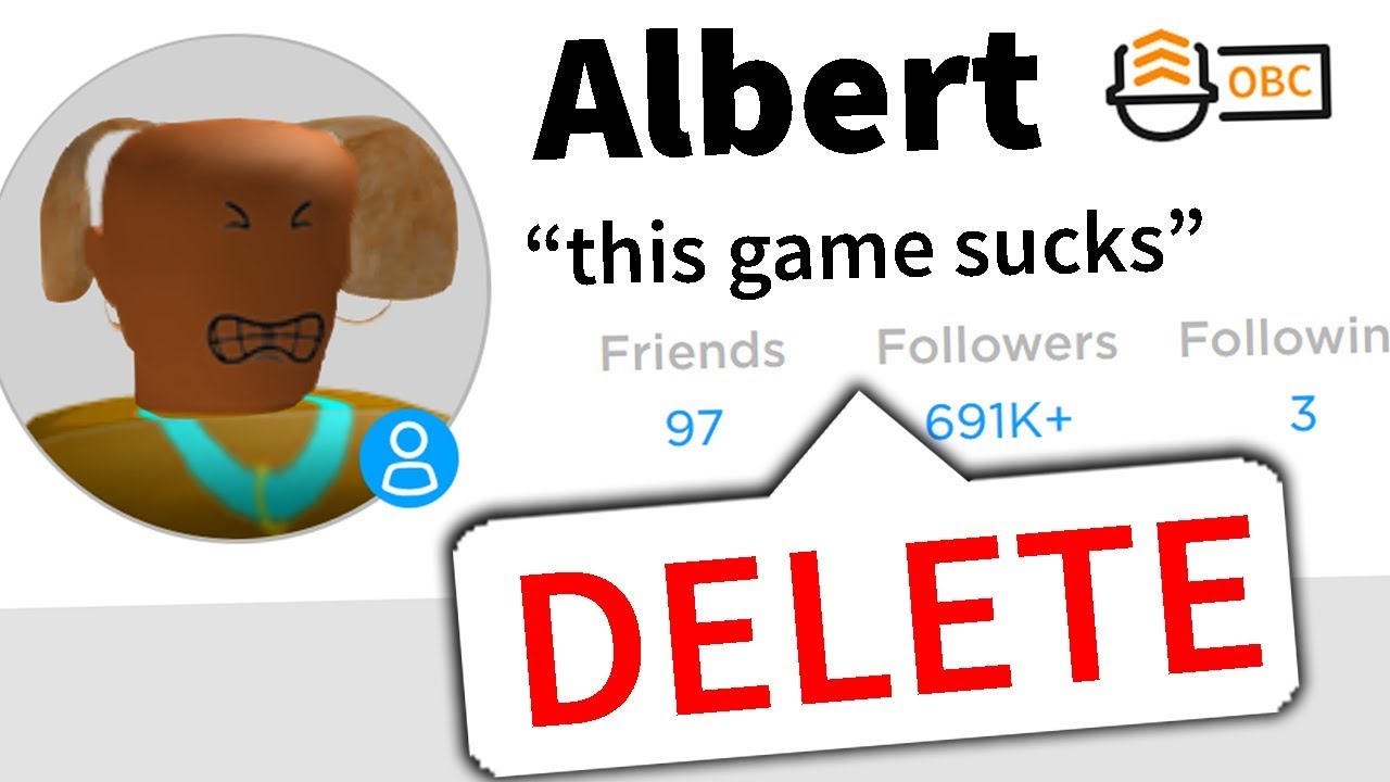 We Should All Delete Our Roblox Accounts Youtube - albert flamingos accounts roblox