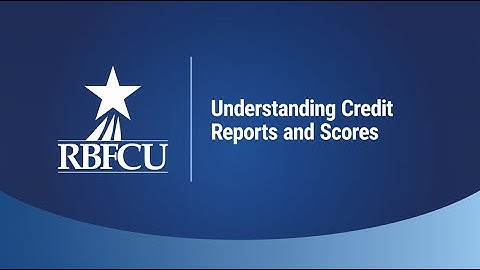 Webinar: Understanding Credit Reports and Scores