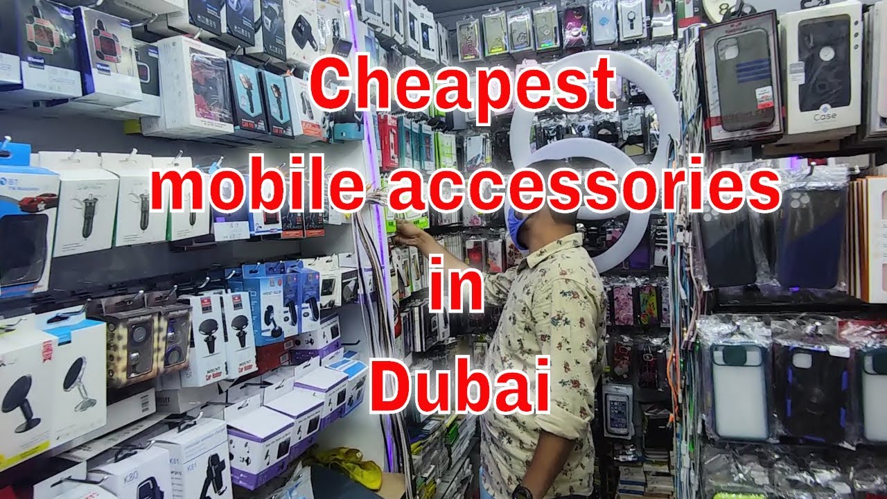 Cheapest mobile accessories in Dubai Dubai Mobile market Malayalam