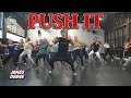 "PUSH IT" - Salt-N-Pepa | James Deane Choreography