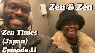 🎶 Zen Times (Japan) - Episode 11 | DJ Sets, VIP Sections & 6AM Nights 🚀