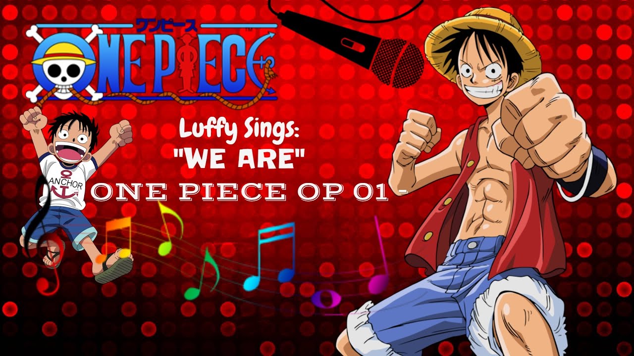 onepiece, one piece, monkey d luffy, singing, sing, song, cover, voice, voi...