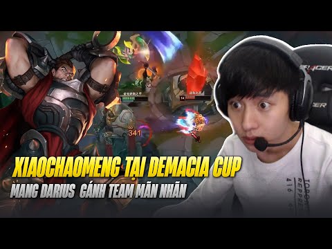 XIAOCHAOMENG GÁNH TEAM VỚI DARIUS vs GNAR KHI TRAIN TEAM DEMACIA CUP CÙNG BEIFENG, HANQL & MLXG