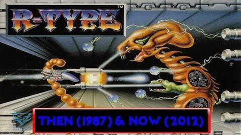 R-TYPE, THEN (1987) & NOW (2012) - AMSTRAD CPC