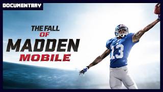 The Rise & Fall of Madden NFL Mobile