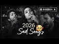 Sad Mashup Sad Night Song  Slöwed and reverb 🥺🎵🎶🥀💔 || Sad New  version Alone boy 😭🎶🥺