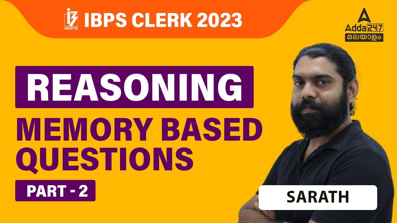 IBPS Clerk Reasoning Memory Based Questions Malayalam | IBPS Clerk ...