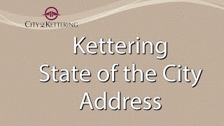 2018 Kettering State of the City Address