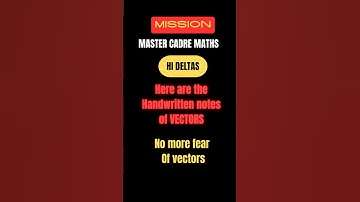📘 Vectors Handwritten Notes | Quick Revision for Master Cadre Maths | Easy & Clear Concepts#shorts