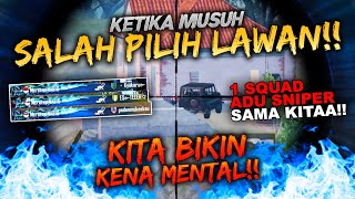 SALAH MILIH LAWAN! 1 SQUAD AJAK NGADU SNIPER!! KITA RATAIN SENDIRI PAKE AWM! | PUBG MOBILE INDONESIA