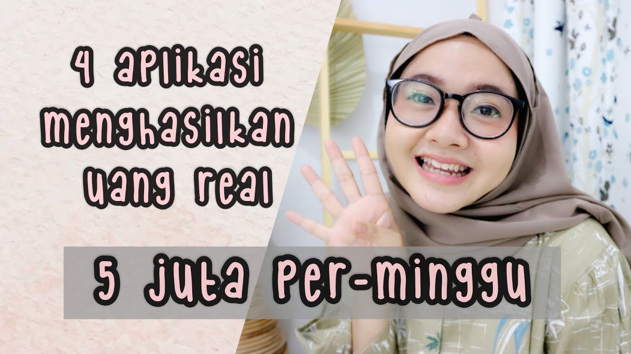 4 APLIKASI MENGHASILKAN UANG - YouTube