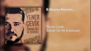 Yener Çevik - Hüznü Hecem ( 1 SAAT )