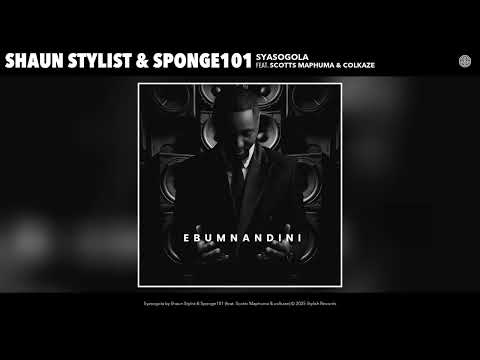 Shaun Stylist Sponge101 Syasogola Official Audio Feat Scotts Maphuma Colkaze