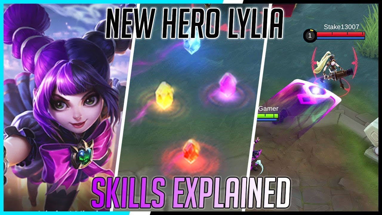 New Hero Lylia Skills Fully Explained Mobile Legends New Hero Mlbb