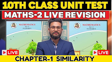 LIVE🔴 | 10TH MATHS 2 UNIT TEST LIVE REVISION | CHAPTER 1 SIMILARITY | JR TUTORIALS|