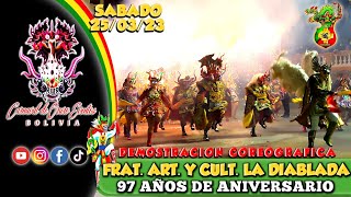 FRATERNIDAD ARTÍSTICA Y CULTURAL LA DIABLADA - DEMOSTRACIÓN COREOGRAFICA EN SUS 79 ANIVERSARIO 2023