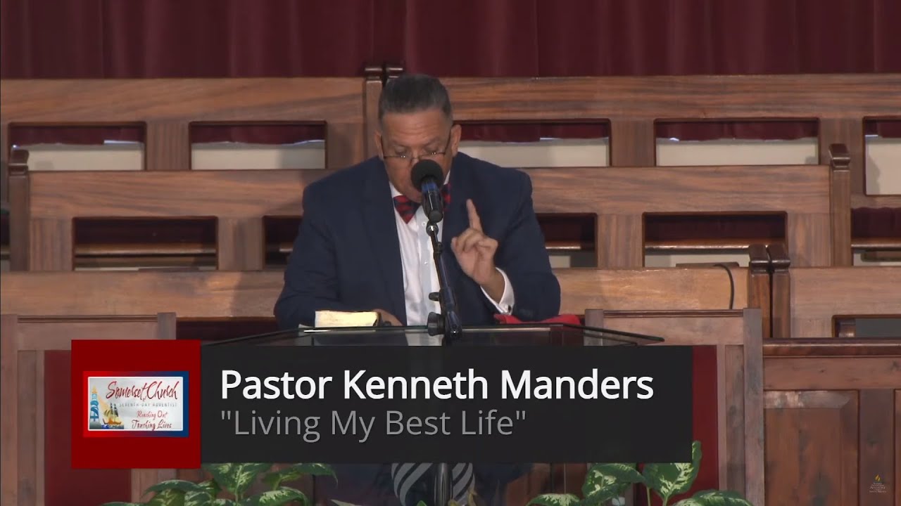 Kenneth Manders 2022-09-03 Somerset SDA Church Service w/ Dr. Kenneth Manders -